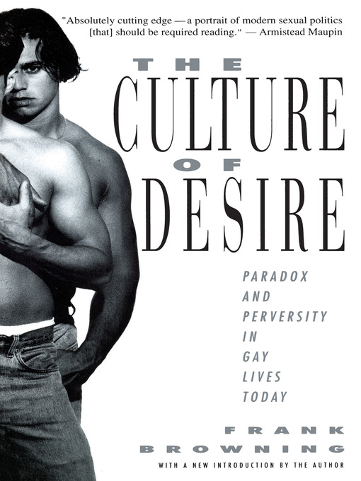 Title details for The Culture of Desire by Frank Browning - Available